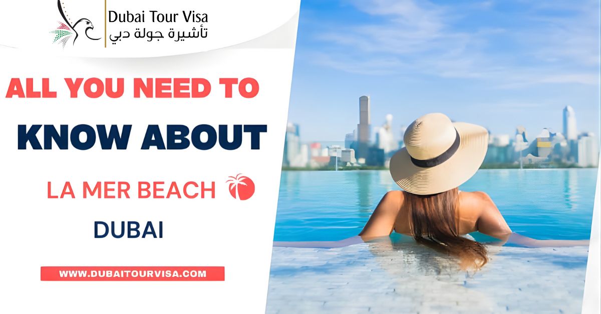 All you need to know about La Mer Beach Dubai